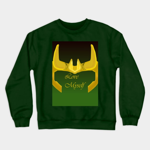 Loki Love Myself Crewneck Sweatshirt by rebelartonline